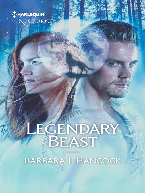 Title details for Legendary Beast by Barbara J. Hancock - Available